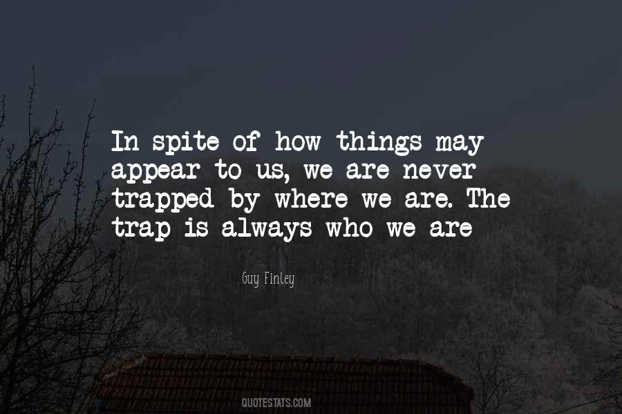 Guy Finley Quotes #1490116