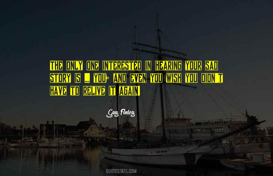Guy Finley Quotes #1674213