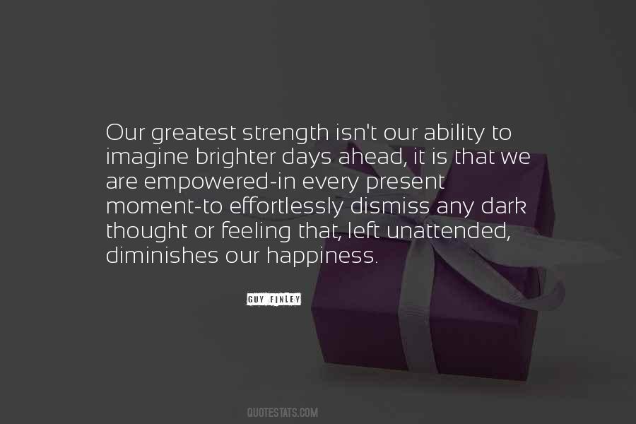 Guy Finley Quotes #1717680