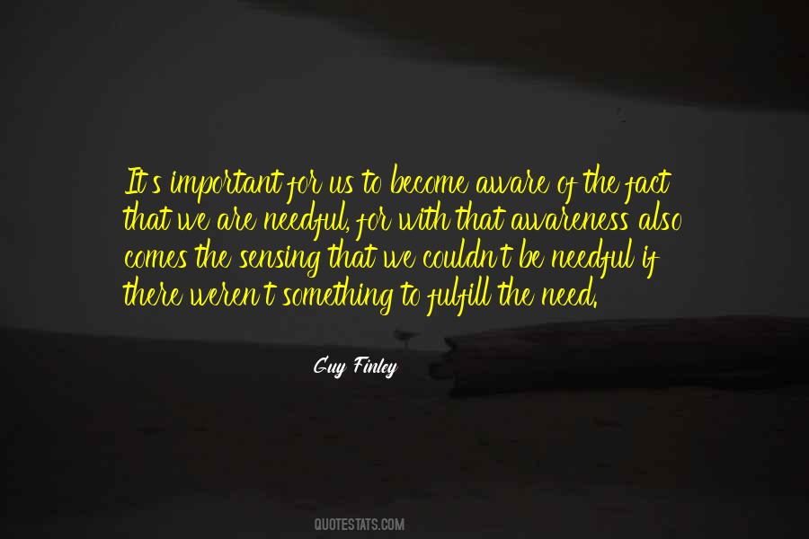 Guy Finley Quotes #1733573