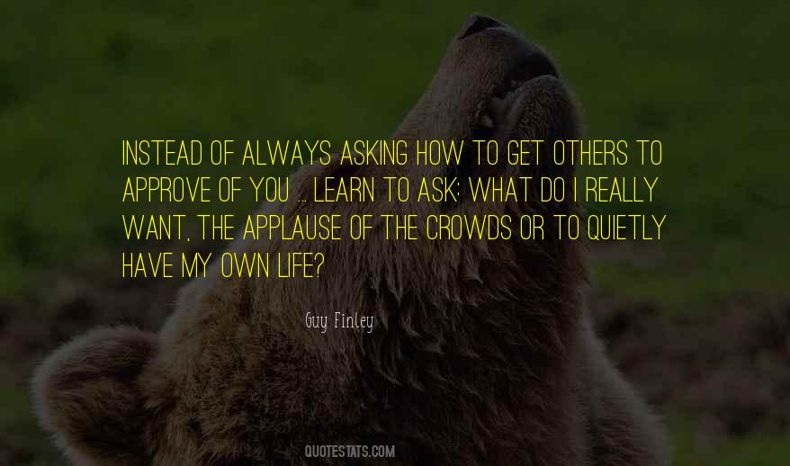 Guy Finley Quotes #483107