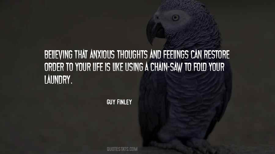 Guy Finley Quotes #543424