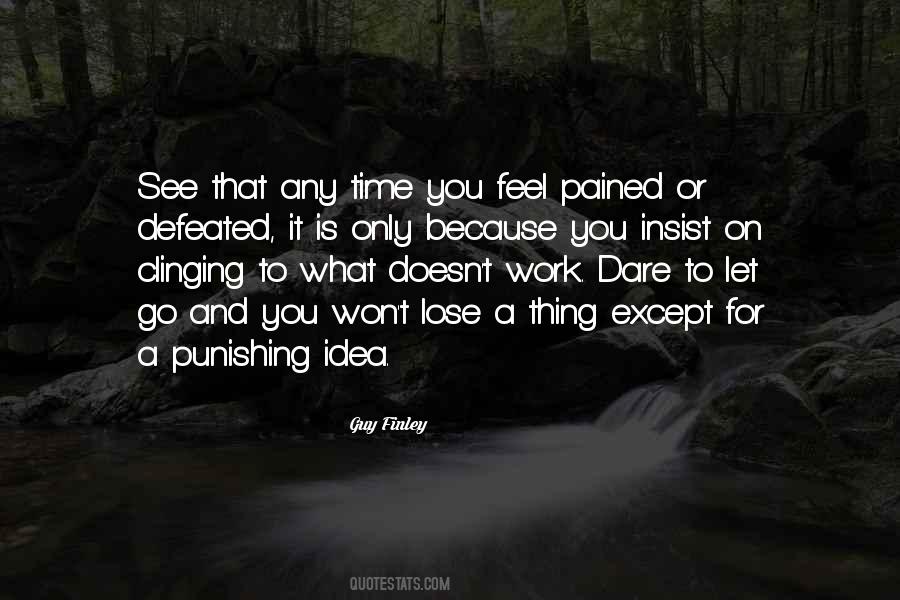 Guy Finley Quotes #671556