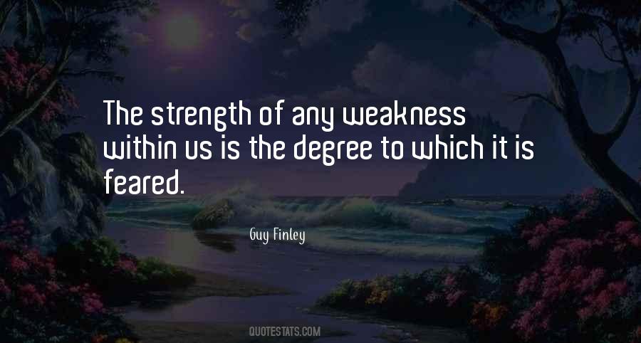 Guy Finley Quotes #916032