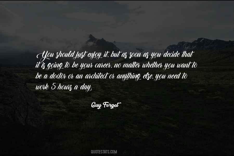 Guy Forget Quotes #265997