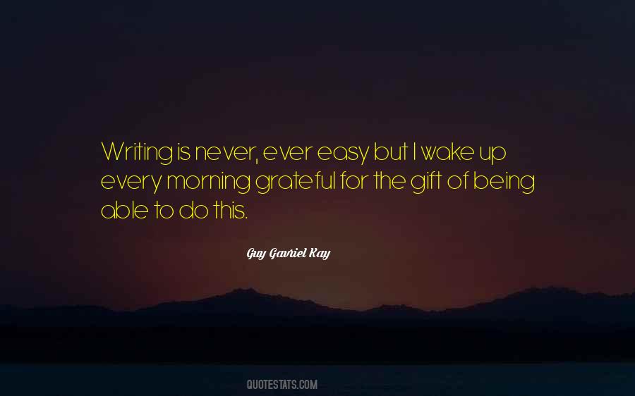 Guy Gavriel Kay Quotes #1125130