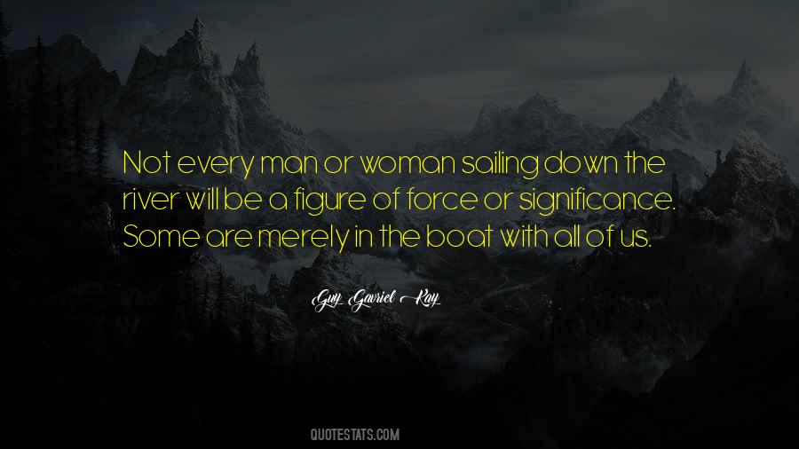 Guy Gavriel Kay Quotes #1591516