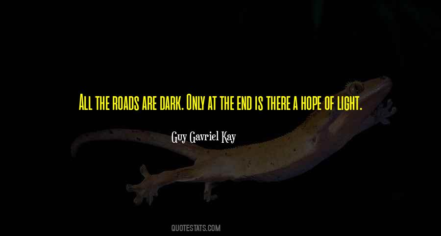 Guy Gavriel Kay Quotes #1607050