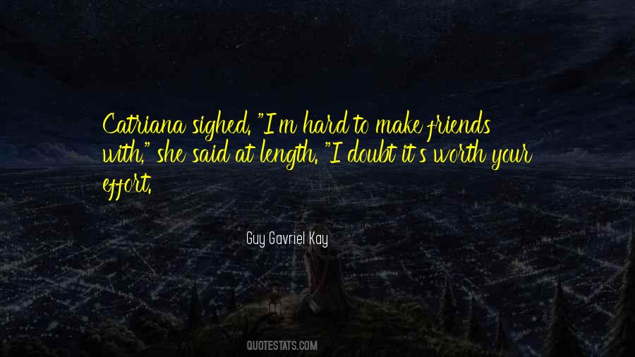 Guy Gavriel Kay Quotes #588512