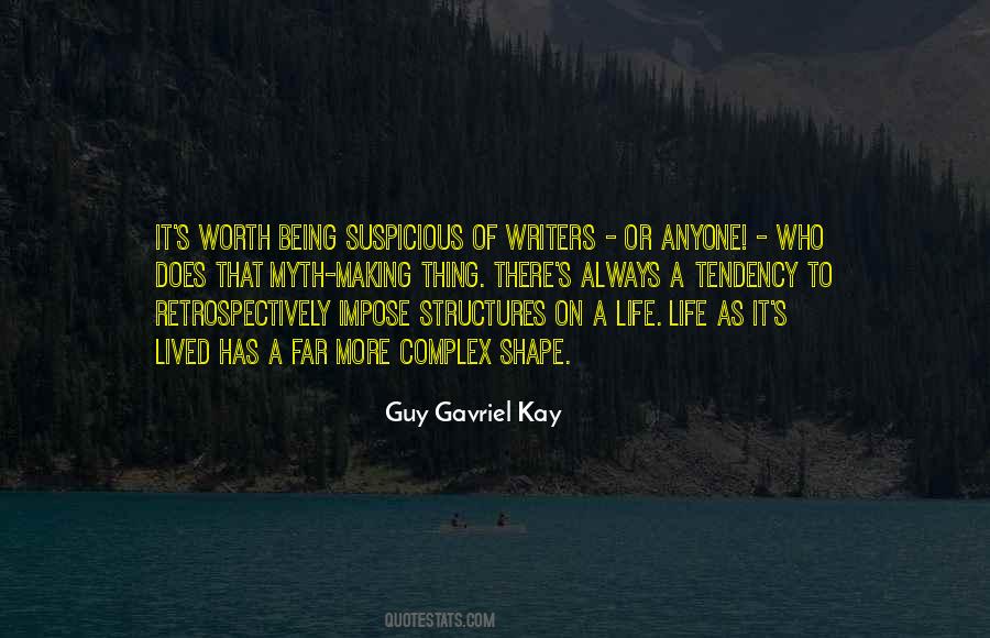 Guy Gavriel Kay Quotes #887510