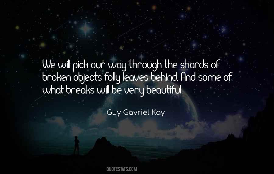 Guy Gavriel Kay Quotes #968877