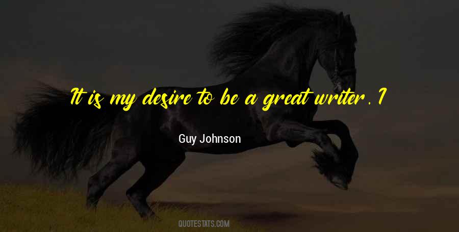 Guy Johnson Quotes #1039899