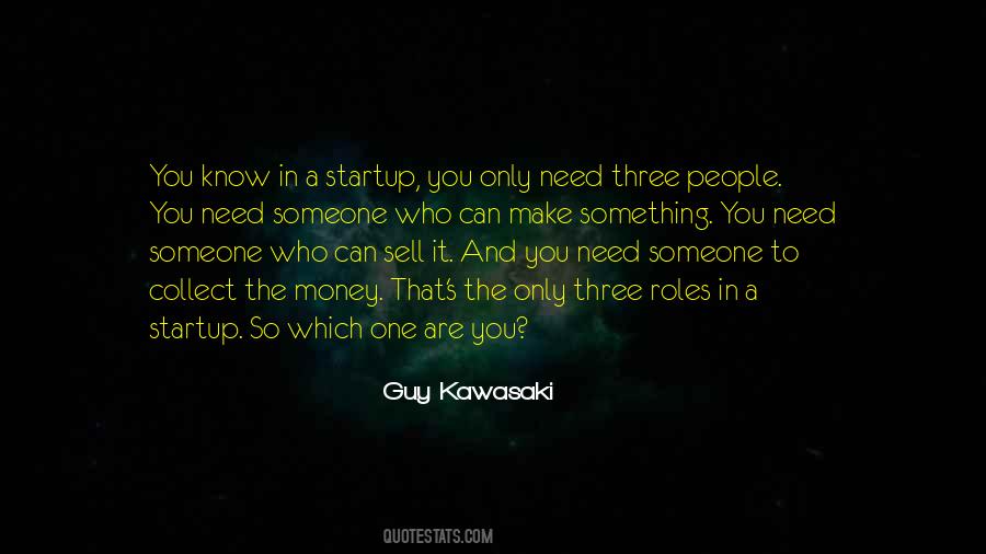 Guy Kawasaki Quotes #1373746