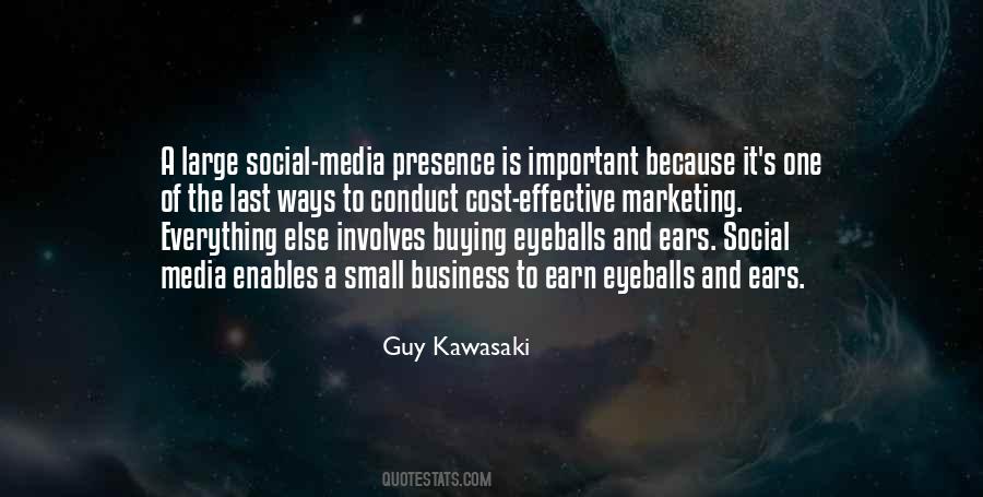 Guy Kawasaki Quotes #1477741