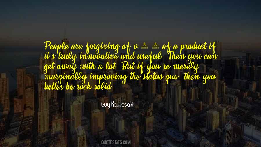 Guy Kawasaki Quotes #516796