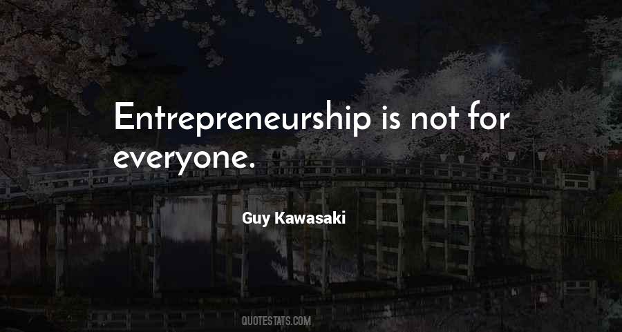 Guy Kawasaki Quotes #566057