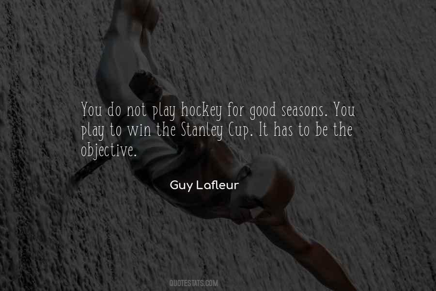 Guy Lafleur Quotes #655626