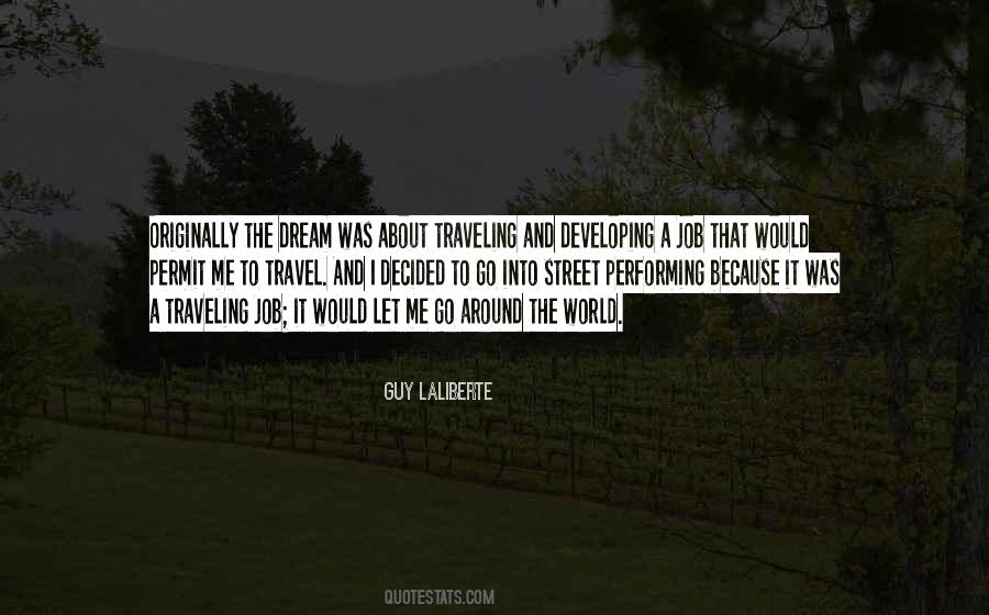 Guy Laliberte Quotes #1416267