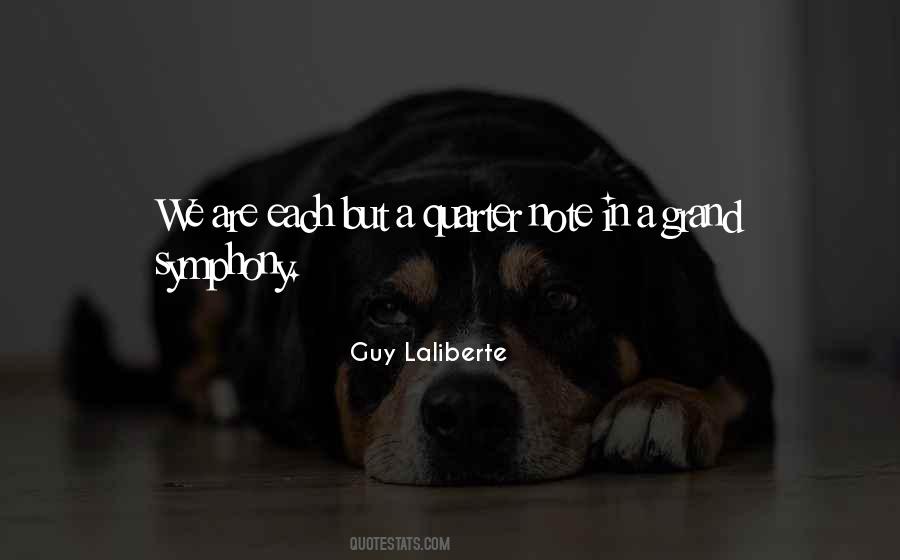 Guy Laliberte Quotes #39953