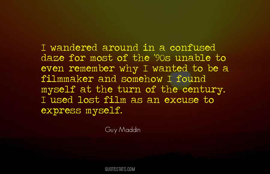 Guy Maddin Quotes #1148912