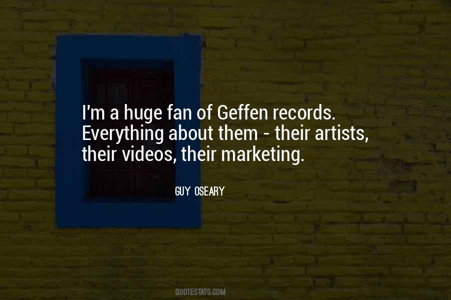 Guy Oseary Quotes #261433