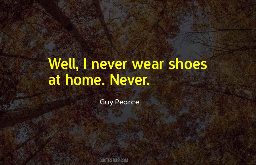 Guy Pearce Quotes #841234