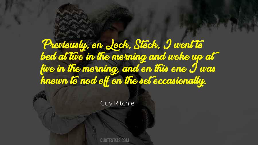 Guy Ritchie Quotes #1242146