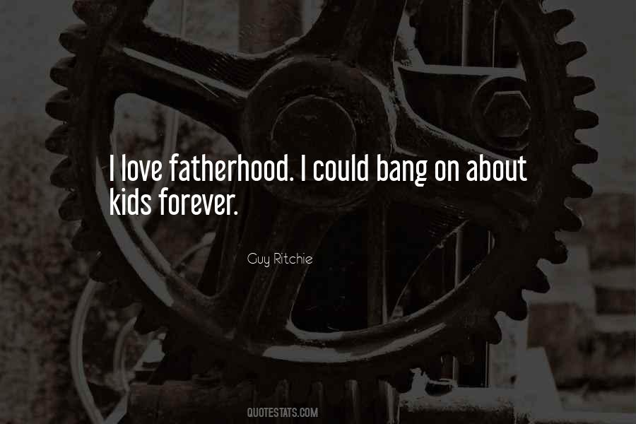 Guy Ritchie Quotes #1645275