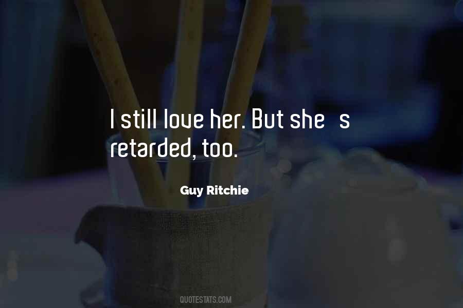 Guy Ritchie Quotes #1846693