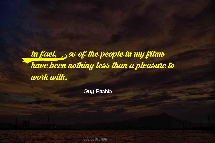 Guy Ritchie Quotes #439884