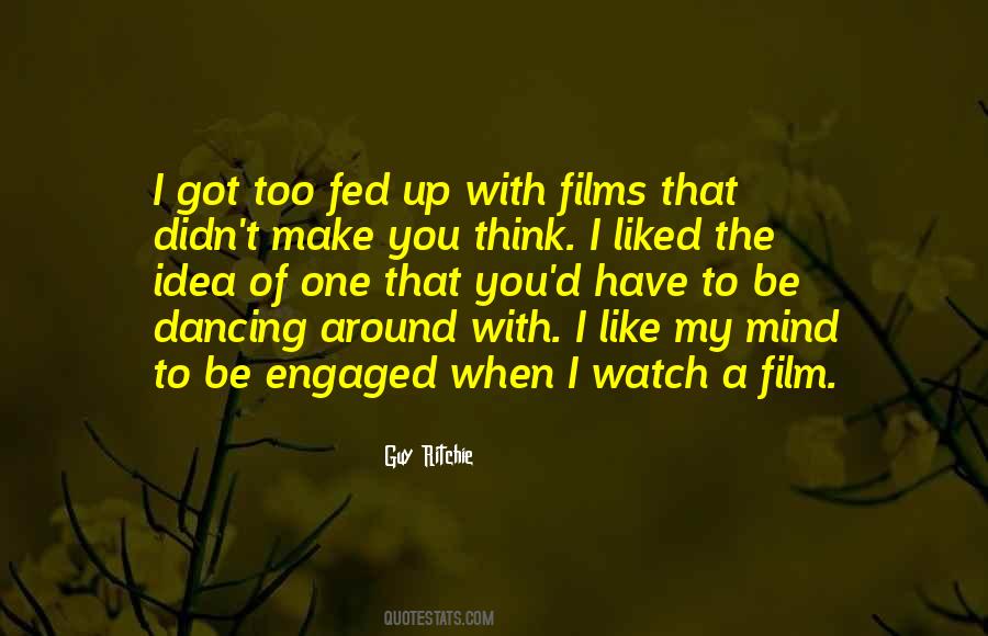 Guy Ritchie Quotes #587086