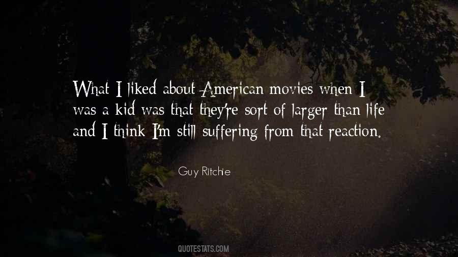 Guy Ritchie Quotes #906197