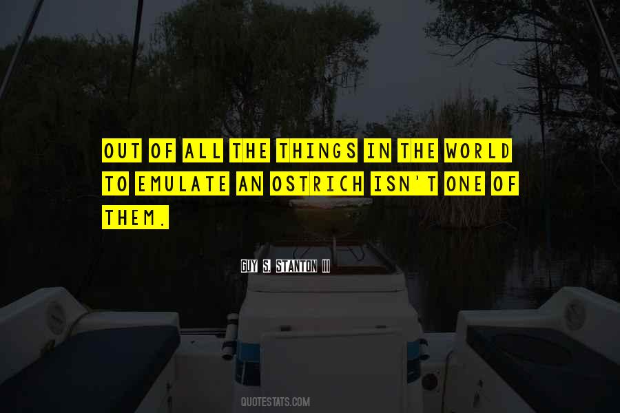 Guy S. Stanton III Quotes #1341591 Guy S. Stanton III Quotes #1341591
