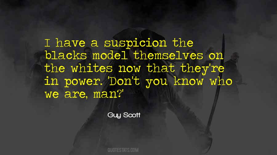 Guy Scott Quotes #1107007