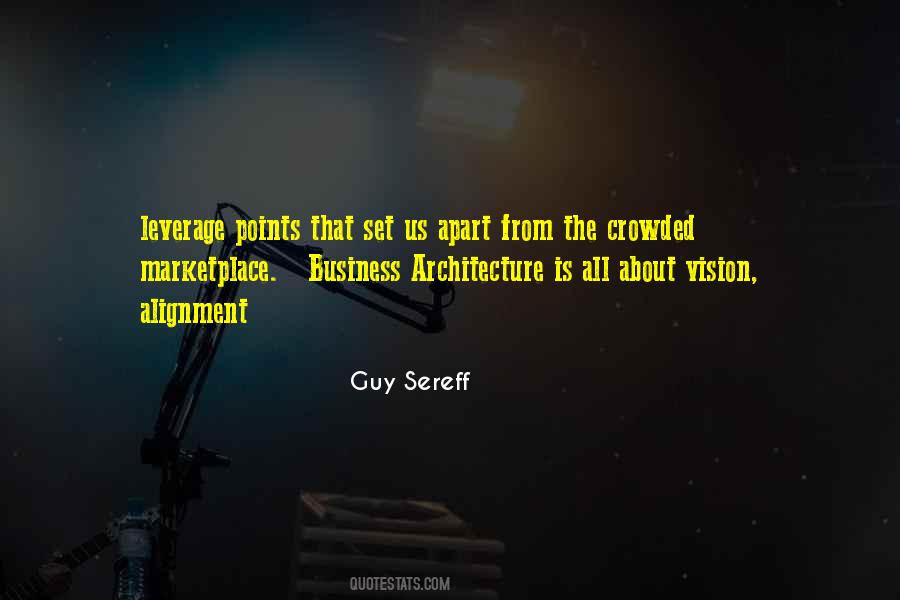 Guy Sereff Quotes #1380756