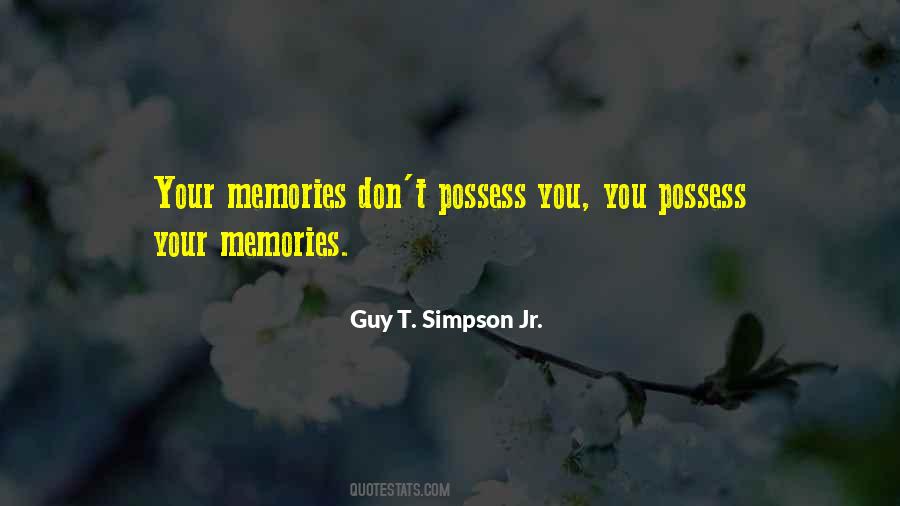 Guy T. Simpson Jr. Quotes #1256077