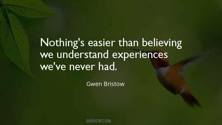 Gwen Bristow Quotes #534166