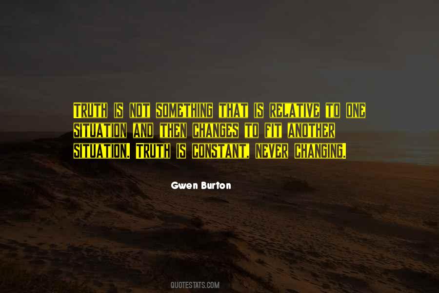 Gwen Burton Quotes #668534