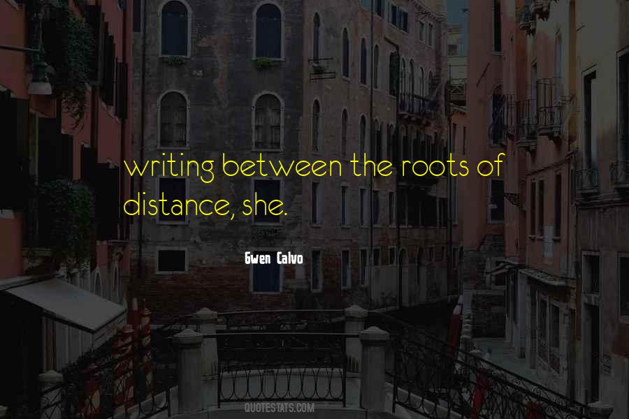 Gwen Calvo Quotes #1674505