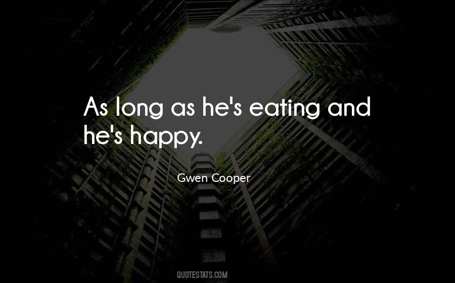 Gwen Cooper Quotes #729895