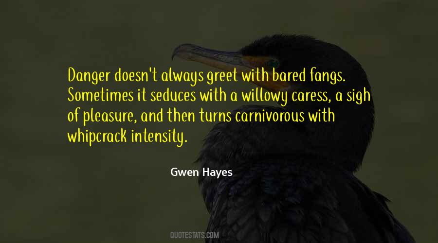 Gwen Hayes Quotes #1414976