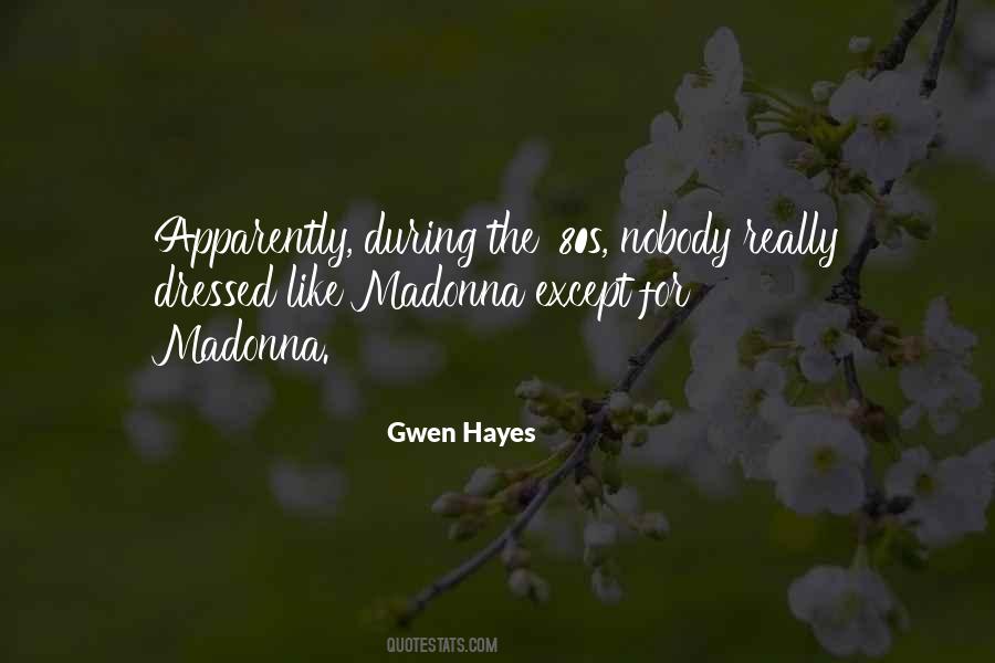 Gwen Hayes Quotes #732989