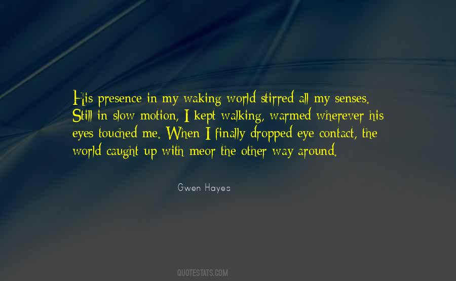 Gwen Hayes Quotes #954210