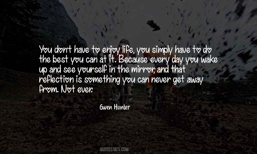 Gwen Hunter Quotes #1823538