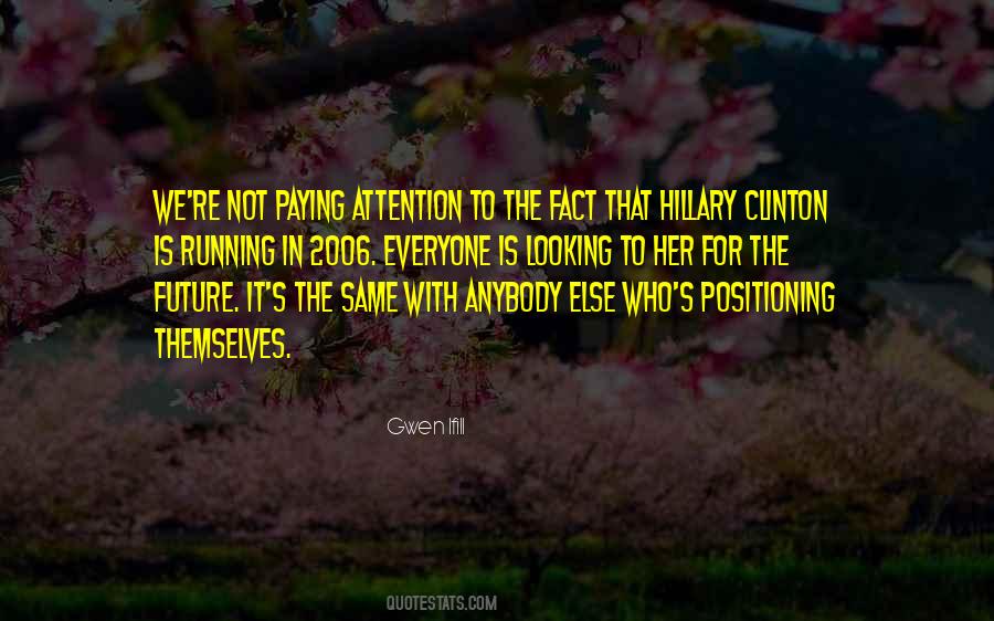 Gwen Ifill Quotes #1035726