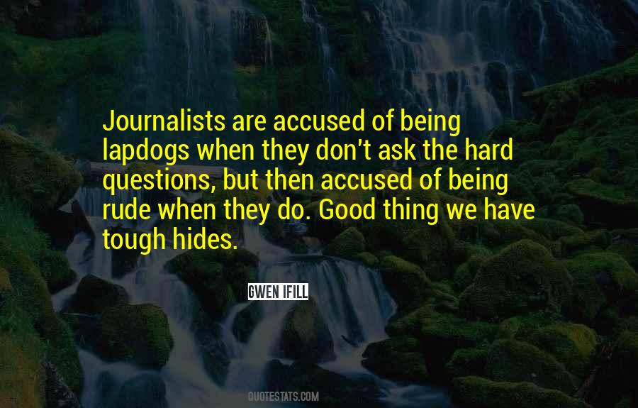 Gwen Ifill Quotes #931160