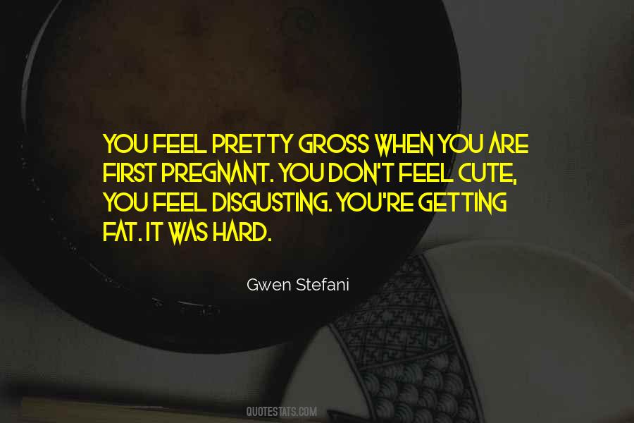 Gwen Stefani Quotes #423005