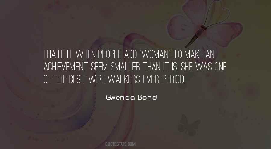 Gwenda Bond Quotes #1049354