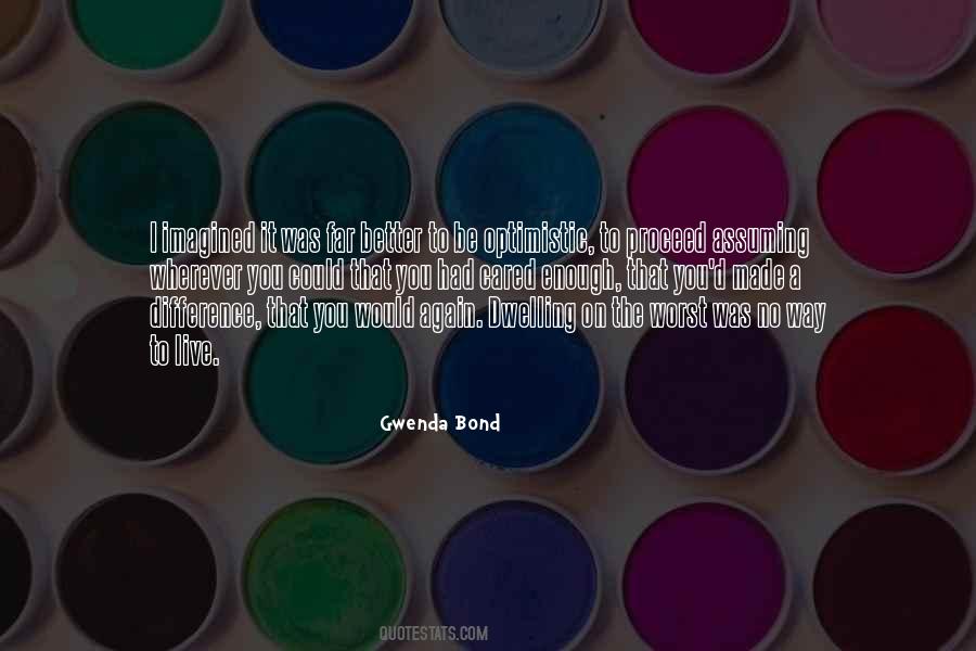 Gwenda Bond Quotes #1084794