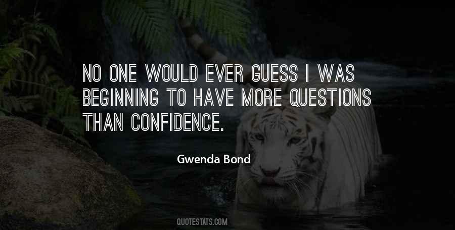 Gwenda Bond Quotes #265010